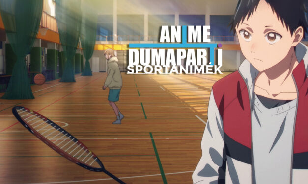 Anime Dumaparti – Sportanimék (AniMagazin)