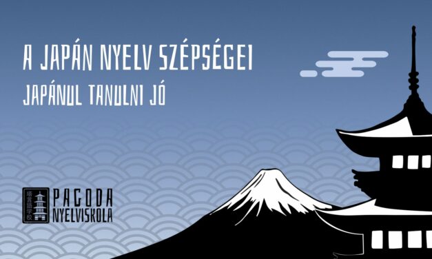 Előadás: Japán oktatás: miért jó japánul tanulni? (Pagoda Japán Nyelviskola – Szeleczky Gyula)