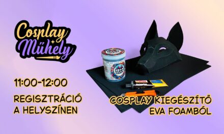 Készíts Saját Cosplay Kiegészítőt Eva Foamból!