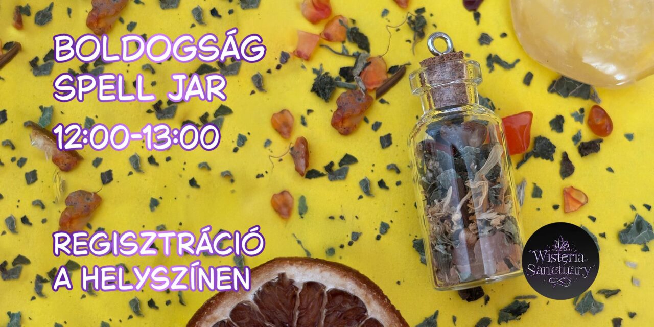 Wisteria workshop – Boldogság Spell Jar