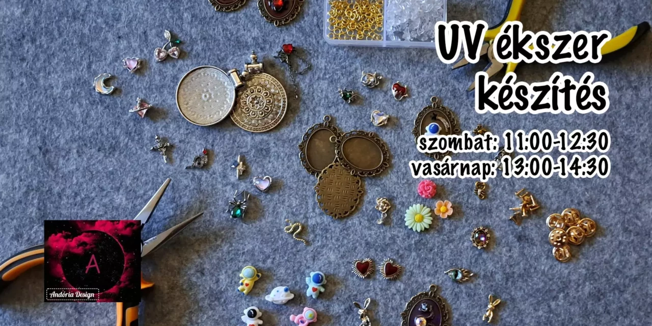 Andória workshop – UV ékszer készítés