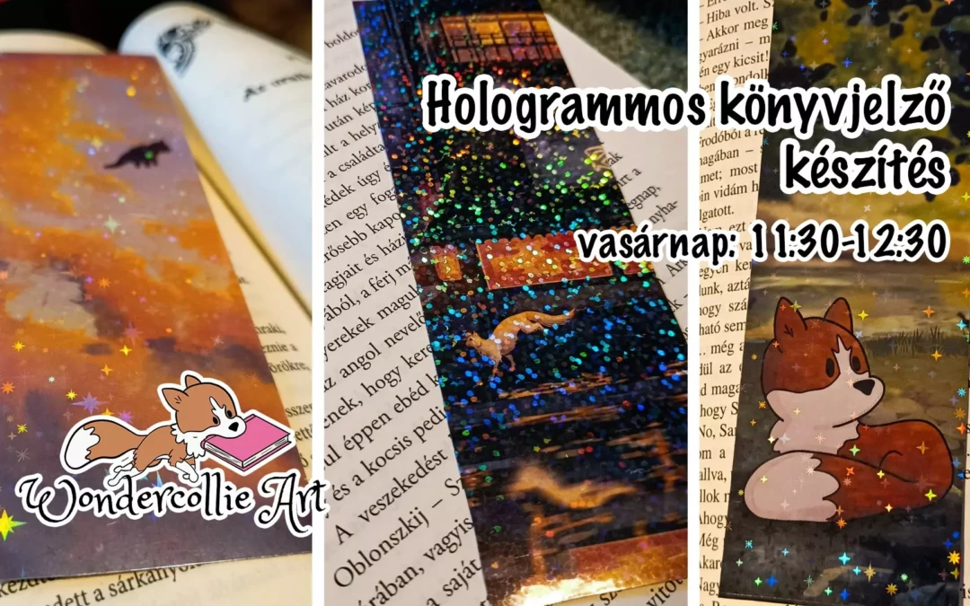 Wondercollie workshop – Hologrammos könyvjelző készítés