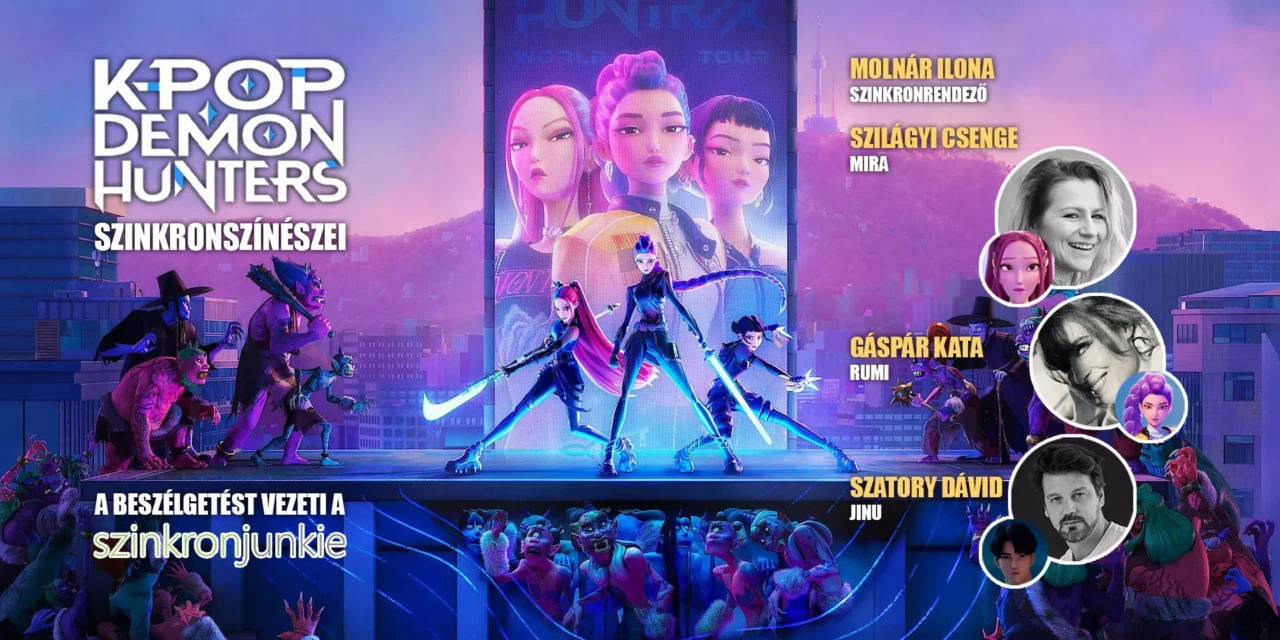 Beszélgetés a Kpop Demon Hunters szinkronszínészeivel