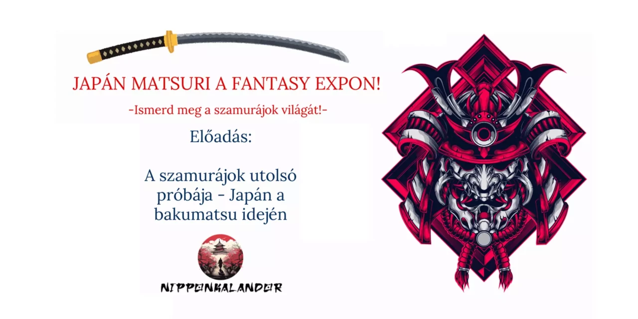 Előadás: A szamurájok utolsó próbája – Japán a Bakumatsu idején