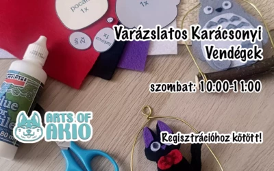 Arts of Akio Workshop (szombat): Varázslatos Karácsonyi Vendégek