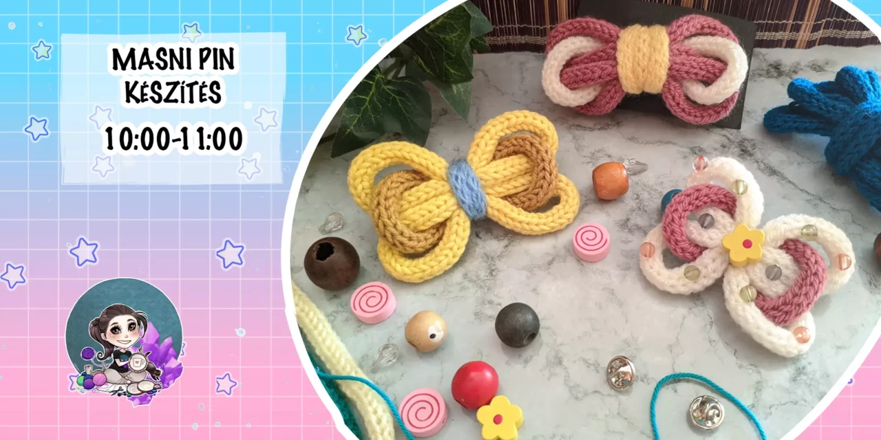 Damera workshop: Színes masni pin készítés