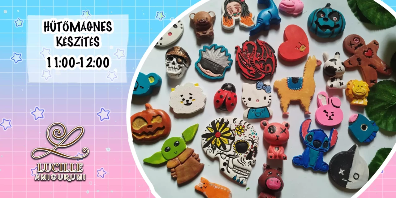 Lucille workshop: Hűtőmágnes készítés