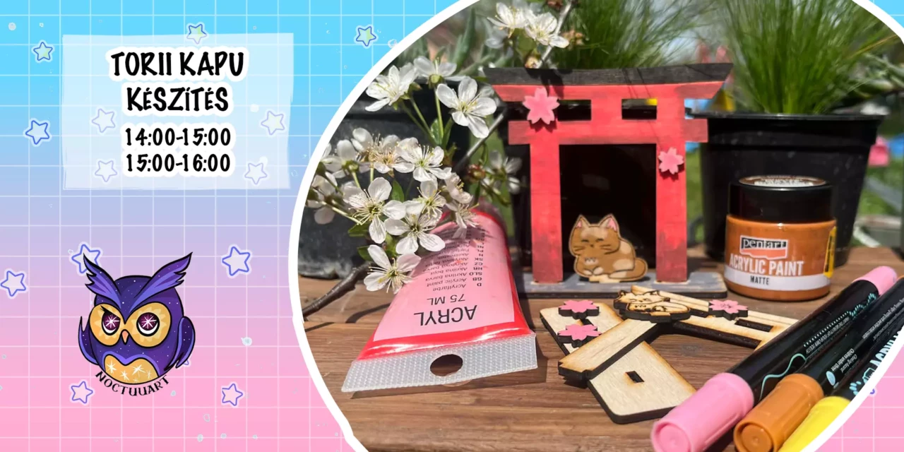 Noctuuart workshop: Torii kapu készítés