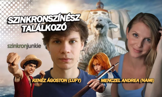 Beszélgetés a One Piece szinkronszínészeivel