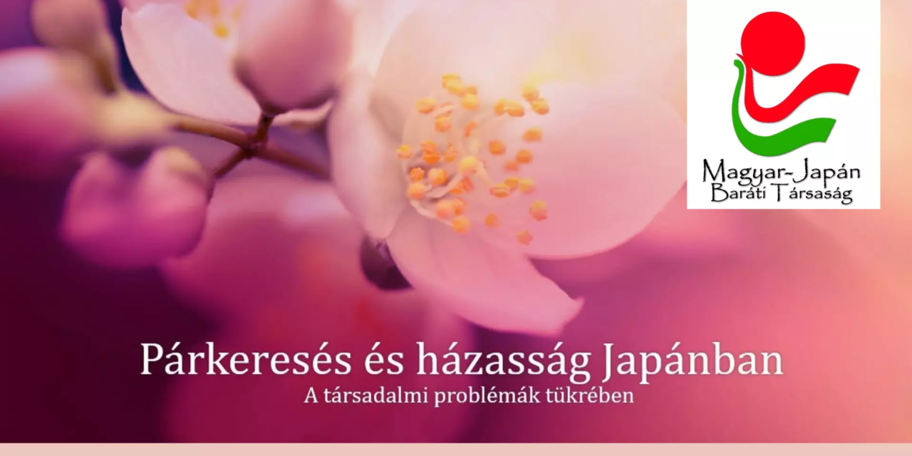 Előadás: A párkeresés és házasság Japánban
